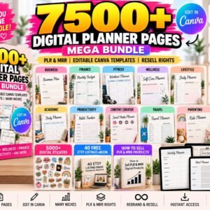 7500+ Digital Planner Pages Mega Bundle | Editable Canva Templates + PLR & MRR Resell Rights